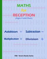 MATHS for RECEPTION - Ages 4 and Over 1388968576 Book Cover