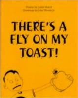 There's a Fly on My Toast 188919123X Book Cover