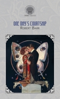 One Day's Courtship 1162677767 Book Cover