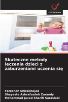 Skuteczne metody leczenia dzieci z zaburzeniami uczenia się 6202372389 Book Cover