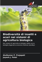 Biodiversità di insetti e acari nei sistemi di agricoltura biologica (Italian Edition) 6207783549 Book Cover