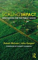 Scaling Impact: Innovation for the Public Good 1138605565 Book Cover