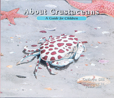 About Crustaceans: A Guide for Children (About...) 1561454052 Book Cover