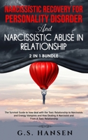 Narcissistic Recovery for Personality Disorder And Narcissistic Abuse in Relationship 2 in 1 bundle 1914146867 Book Cover