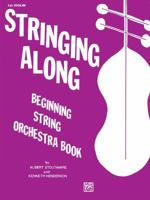 Stringing Along, Level 1: 1st Violin 076923139X Book Cover