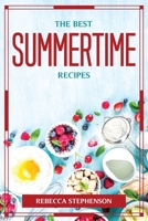 THE BEST SUMMERTIME RECIPES 1804777188 Book Cover