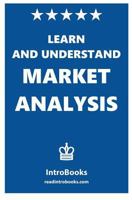 Learn and Understand Market Analysis 1533148570 Book Cover