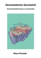 Geomantische Geometrie: Geometriebestimmung in Landschaften 375574211X Book Cover