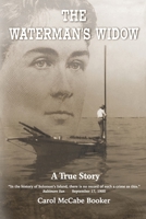 The Waterman's Widow: A True Story B0C5PNCP6J Book Cover
