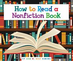 How to Read a Nonfiction Book 1503823296 Book Cover