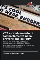 VCT e cambiamento di comportamento nella prevenzione dell'HIV (Italian Edition) 6203324523 Book Cover