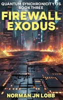 FIREWALL EXODUS 1966212968 Book Cover