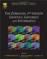The Zebrafish: Genetics, Genomics and Informatics, Volume 77, Second Edition (Methods in Cell Biology) 0125641729 Book Cover