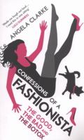 Confessions of a Fashionista 075354119X Book Cover