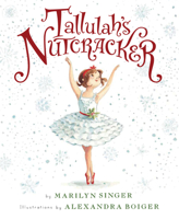 Tallulah's Nutcracker 054784557X Book Cover