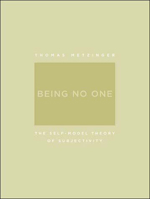 Being No One: The Self-Model Theory of Subjectivity (Bradford Books) 0262633086 Book Cover