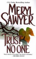 Trust No One (Zebra Romance) 0821766767 Book Cover