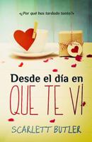 Desde el d�a en que te v� 1511490381 Book Cover