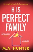 His Perfect Family 1807956504 Book Cover
