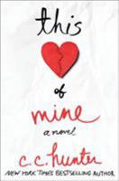 This Heart of Mine 1250035902 Book Cover