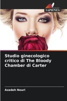 Studio ginecologico critico di The Bloody Chamber di Carter (Italian Edition) 6209709737 Book Cover