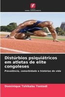 Distúrbios psiquiátricos em atletas de elite congoleses (Portuguese Edition) 6209733670 Book Cover