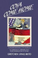 Coya Come Home: A Congresswoman's Journey 0938817027 Book Cover