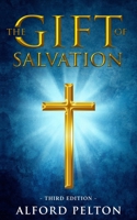 The Gift Of Salvation B08TYJYCFH Book Cover