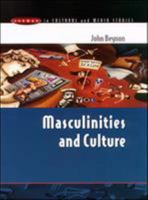 Masculinities and Culture (Issues in Cultural and Media Studies) 0335199895 Book Cover