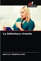 La biblioteca vivente 620334656X Book Cover