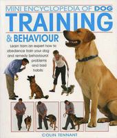 Dog Training & Behavior (Mini Encyclopedia Series) 0764132385 Book Cover