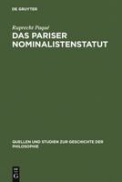 Das Pariser Nominalistenstatut: Zur Entstehung Des Realitatsbegriffs Der Neuzeitlichen Naturwissenschaft. (OCCAM, Buridan Und Petrus Hispanus, Nikolau 3110064383 Book Cover