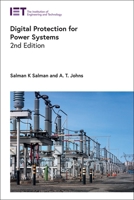 Digital Protection for Power Systems 183953043X Book Cover