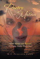 Poetry In Motion With Rhyme And Reason Yesterday.Today.Tomorrow. 1669827917 Book Cover