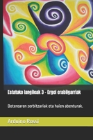 Estatuko langileak 3 – Ergel erabilgarriak: Boterearen zerbitzariak eta haien abenturak. (Basque Edition) B0CNLLLJLH Book Cover