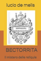 Bectorrita: Il mistero delle reliquie B08L47RY62 Book Cover