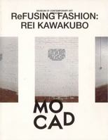 ReFusing Fashion: Rei Kawakubo 097919914X Book Cover