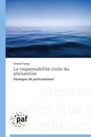 La Responsabilité Civile Du Plaisancier 3838141741 Book Cover