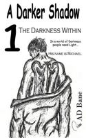 The Darkness Within 0991833015 Book Cover