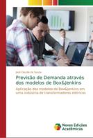 Previsão de Demanda através dos modelos de Box&Jenkins 6202179457 Book Cover
