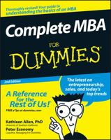 Complete MBA For Dummies (For Dummies (Business & Personal Finance)) 076455204X Book Cover