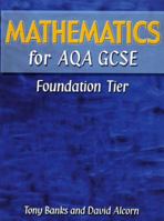 Mathematics for Aqa Gsce Foundation 1902796233 Book Cover