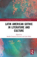 Latin American Gothic in Literature and Culture 1032242051 Book Cover