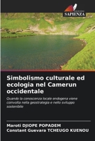 Simbolismo culturale ed ecologia nel Camerun occidentale (Italian Edition) 6207785355 Book Cover