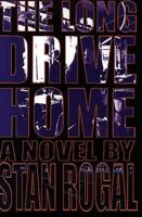 The Long Drive Home 1895837561 Book Cover