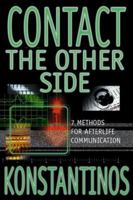 Contact the Other Side: Seven Methods for Afterlife Communication 1567183778 Book Cover