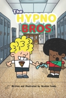 The Hypno Bros #1 B0GS9WFR91 Book Cover