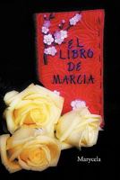 El Libro de Marcia 1617644331 Book Cover