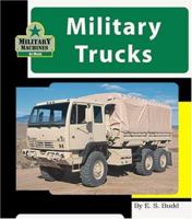 Military Trucks (Machines at Work) 1567669824 Book Cover