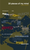 20 Pieces of my Mind 1326062166 Book Cover